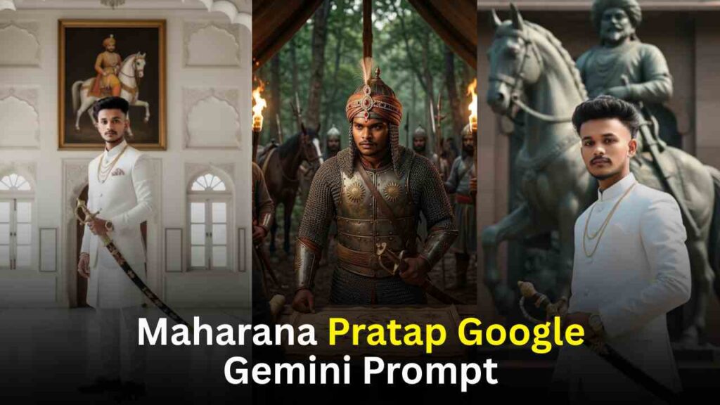 Maharana Pratap Google Gemini Prompt | Maharana Pratap Jayanti Prompt Seen AI Photo
