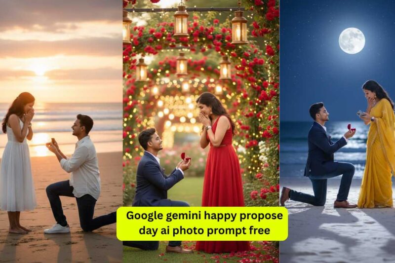 Top 5 Happy Propose Day AI Photo Editing Prompt For Couple – Romantic AI photo ideas that will go viral in 2026