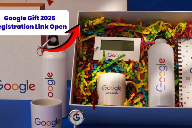 Google Gift 2026 Registration Link Open | How to Get Google Gift Free 2026